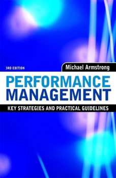 Paperback Performance Management: Key Strategies and Practical Guidelines Book