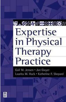 Expertise in Physical Therapy Practice