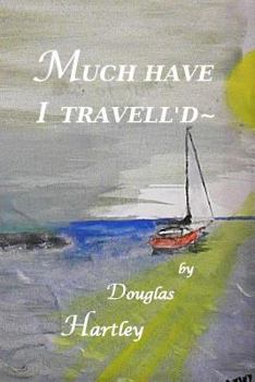 Paperback Much Have I Travell'd Book