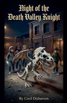 Night of the Death Valley Knight