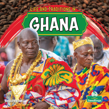 Hardcover Life and Traditions in Ghana Book