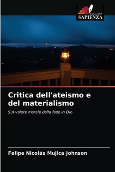 Paperback Critica dell'ateismo e del materialismo [Italian] Book