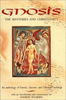 Hardcover Gnosis, the Mysteries & Christiani Book