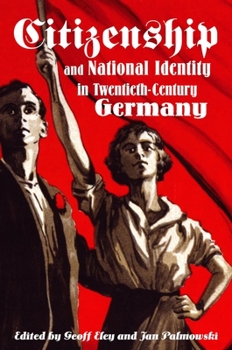 Paperback Citizenship and National Identity in Twentieth-Century Germany Book