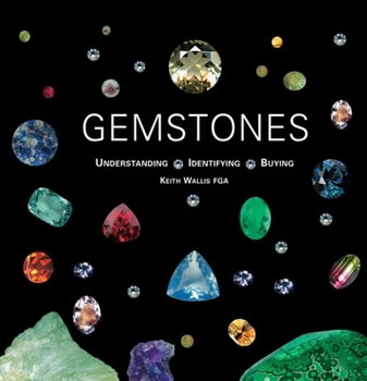 Hardcover Gemstones: Understanding, Identifying, Buying Book