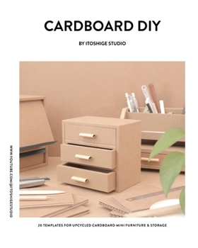 Paperback Cardboard DIY by Itoshige Studio 20 Templates for Mini Furniture & Storage Book