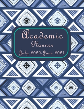 Academic planner July 2020-June 2021: Time Management Appointment Book for Teachers : 12 month calendar : From July 2020 up to June 2021 : Calendar 52 week with Holidays