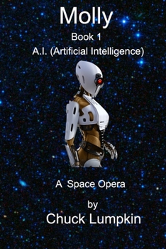 Paperback Molly - A.I.: Artificial Intelligence Book 1 Book