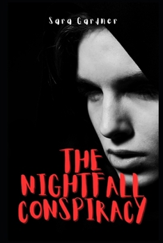 Paperback The Nightfall Conspiracy Book
