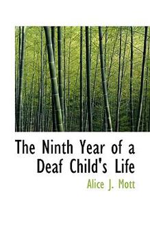 Paperback The Ninth Year of a Deaf Child's Life Book