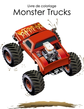 Paperback Livre de coloriage Monster Trucks 1 [French] Book