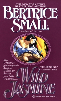 Wild Jasmine (O'Malley Saga #6) - Book #6 of the O'Malley Saga