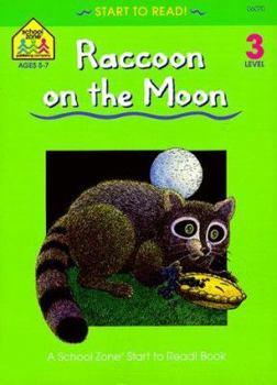 Paperback The Raccoon on the Moon (Start to Read! Trade Edition Series) Book