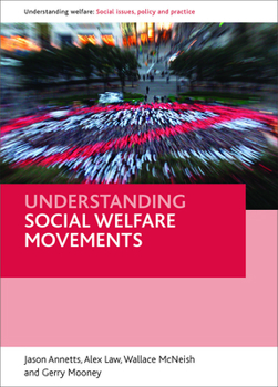 Paperback Understanding Social Welfare Movements Book