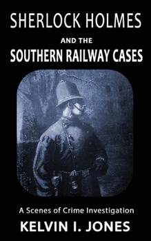 Paperback Sherlock Holmes and the Southern Railway Cases Book