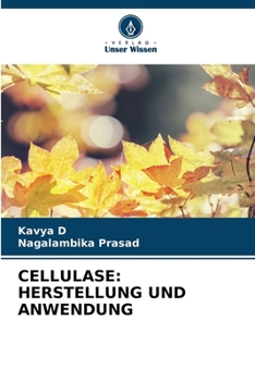 Celulase: Produção E Aplicação (Portuguese Edition)