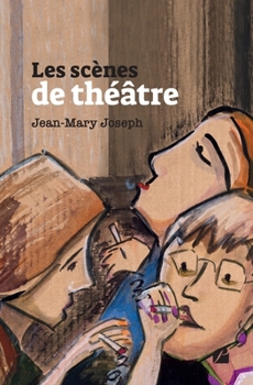 Paperback Les scènes de théâtre [French] Book