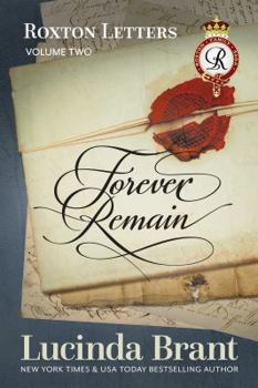 Paperback Forever Remain: Roxton Letters Volume Two Book