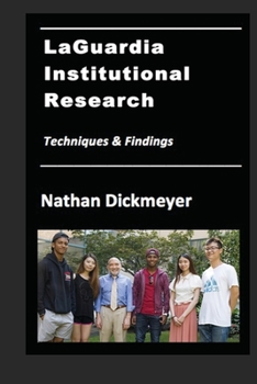Paperback LaGuardia Institutional Research: Techniques and Findings Book