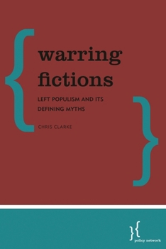 Paperback Warring Fictions: Left Populism and its Defining Myths Book