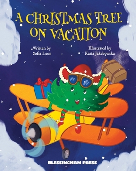 Paperback A Christmas Tree on Vacation Book