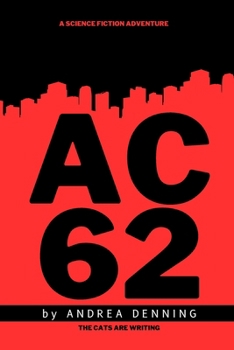 Paperback Ac-62: A Science Fiction Adventure Story Book