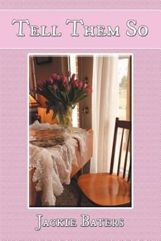 Paperback Tell Them So Book