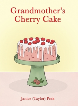 Hardcover Grandmother's Cherry Cake Book