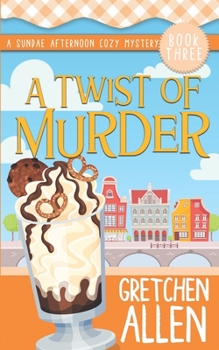 Paperback A Twist of Murder Book