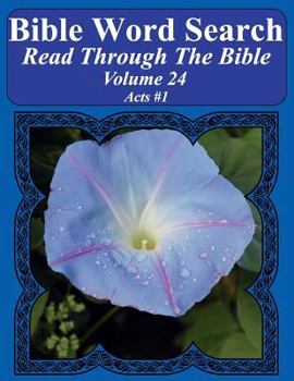 Paperback Bible Word Search Read Through The Bible Volume 24: Acts #1 Extra Large Print Book