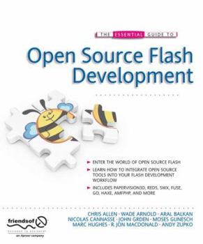 Paperback The Essential Guide to Open Source Flash Development Book