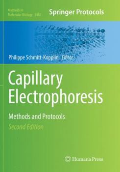 Capillary Electrophoresis: Methods and Protocols (Methods in Molecular Biology)