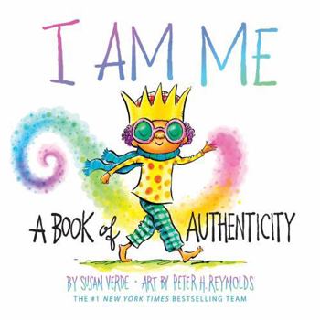 Board book I Am Me: A Book of Authenticity (a Board Book) Book