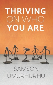 Paperback Thriving On Who You Are Book