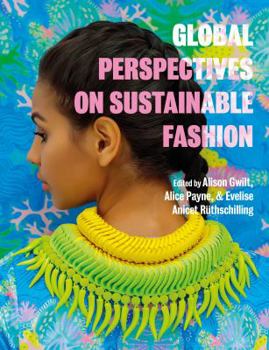 Hardcover Global Perspectives on Sustainable Fashion Book