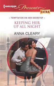 Keeping Her Up All Night - Book #1 of the Temptation On Her Doorstep