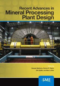Hardcover Recent Advances in Mineral Processing Plant Design Book