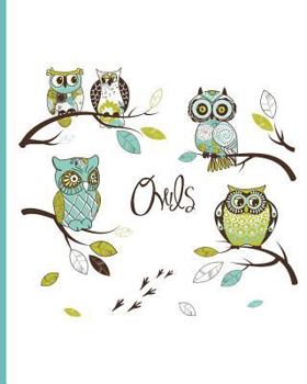 Paperback Cute Owl Notebook: College Ruled 8x10 75 Sheets 150 Pages, Owl Cartoon Cover Art Makes Great Gift for Owl Lovers, Composition Book, Teal Book