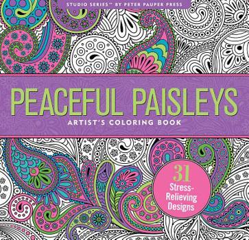 Paperback Peaceful Paisleys Adult Coloring Book