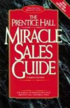 Paperback The Prentice Hall Miracle Sales Guide Book