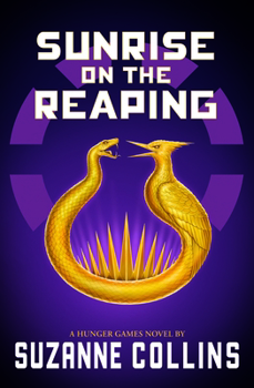 Sunrise on the Reaping (A Hunger Games Novel) (The Hunger Games)
