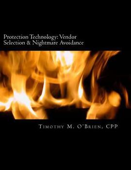 Paperback Protection Technology: Vendor Selection & Nightmare Avoidance Book