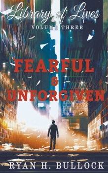 Paperback Library of Lives: Fearful & Unforgiven Book