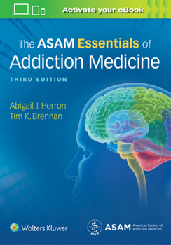 Paperback The Asam Essentials of Addiction Medicine Book
