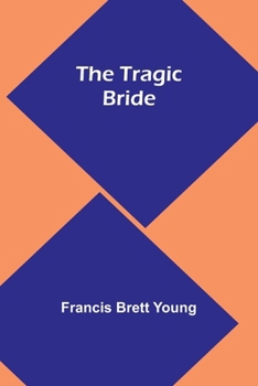 Paperback The Tragic Bride Book