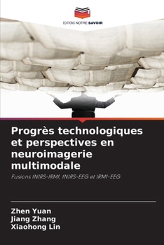 Paperback Progrès technologiques et perspectives en neuroimagerie multimodale [French] Book