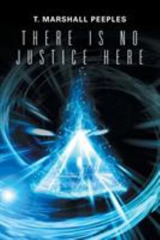 Paperback There Is No Justice Here Book