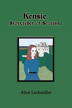 Paperback Kensie, Storyteller of Scotland Book