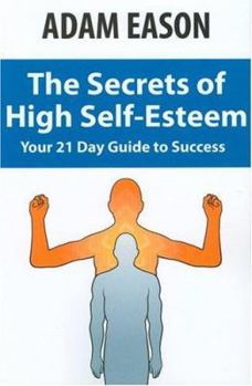 Paperback Secrets of High Self Esteem Book