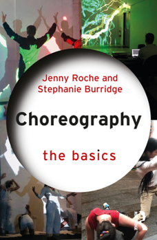 Paperback Choreography: The Basics Book